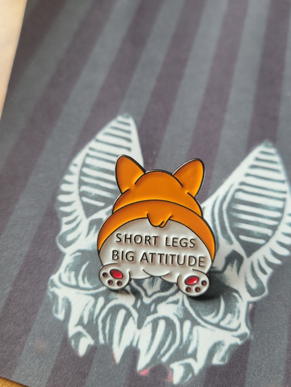 💀NEW💀Corgi Pin - "Short Legs Big Attitude" - Orange & White